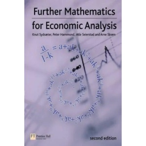 Further Mathematics for Economic Analysis | Knut Sydsaeter (2007)