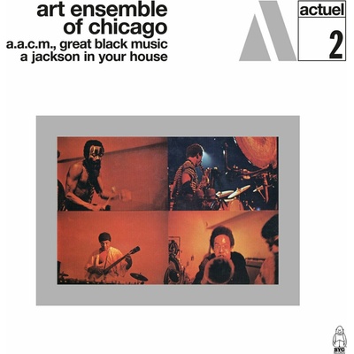 The Art Ensemble Of Chicago - A.A.C.M., Great Black Music A Jackson in Your House LP