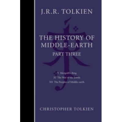 History of Middle-Earth Tolkien Christopher