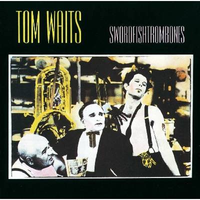 SWORDFISHTROMBONES - WAITS TOM