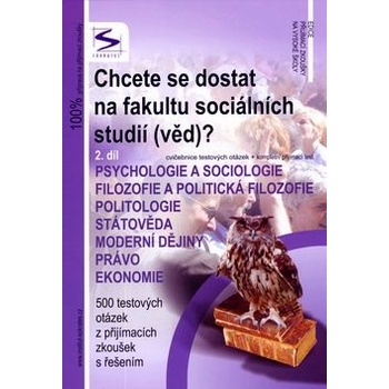 Chcete se dostat na fakultu sociálních studií /věd/? - 2.díl - Kotlán, Vittová