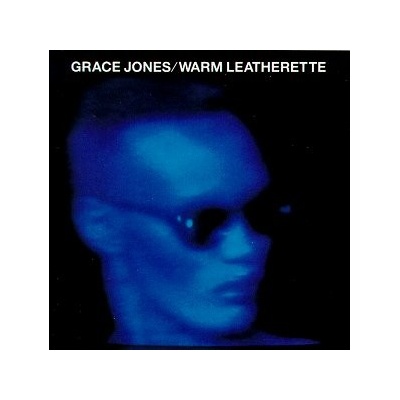 Grace Jones - Warm Leatherette