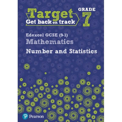 Target Grade 7 Edexcel GCSE (9-1) Mathematics Number and Statistics Workbook | Diane Oliver