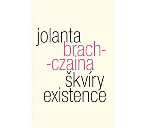 Škvíry existence