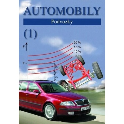 Automobily 1 - Podvozky - Bronislav Ždánský Zdeněk, Jan