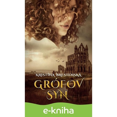 Grófov syn - Kristína Brestenská