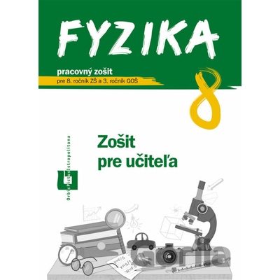 Fyzika 8 - zošit pre učiteľa - Patrik Kriek