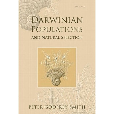 Darwinian Populations and Natural Selection | Peter Godfrey-Smith