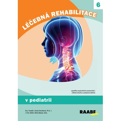 Léčebná rehabilitace v pediatrii