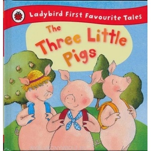 Three Little Pigs: Ladybird First Favourite Tales | Nicola Baxter (2011)