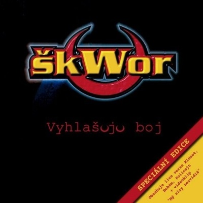 Škwor - Vyhlašuju Boj