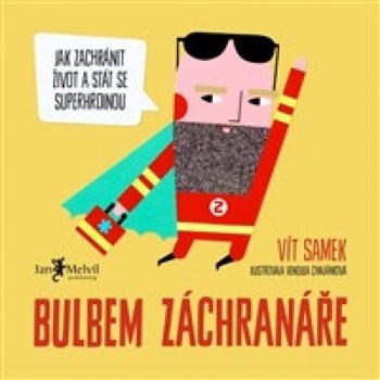 Bulbem záchranáře - Vít Samek
