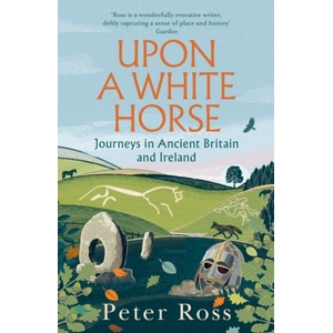 Upon a White Horse (ISBN: 9781035414062)