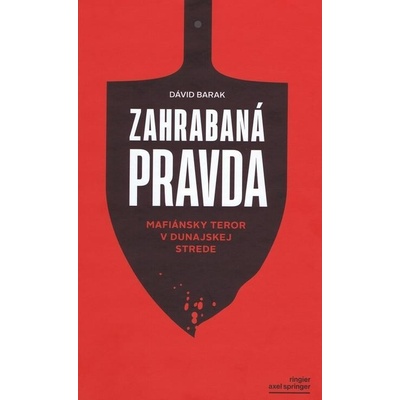 Zahrabaná pravda - Dávid Barak