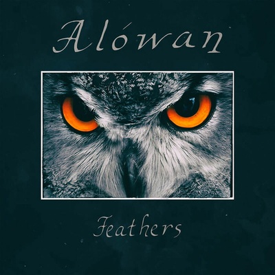 ALOWAN - FEATHERS 1 LP
