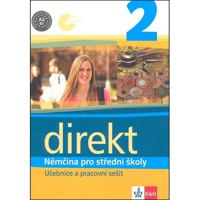 Direkt 2/1.VYDÁNÍ/, němčina pro střední školy - Beata Cwikowska, Giorgio Motta, Olga Vomáčková