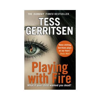 Playing with Fire - Tess Gerritsen