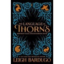 The Language of Thorns : Midnight Tales and Dangerous Magic - Leigh Bardugo