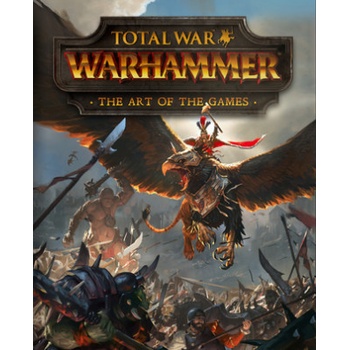 Total War: Warhammer - The Art of the Games