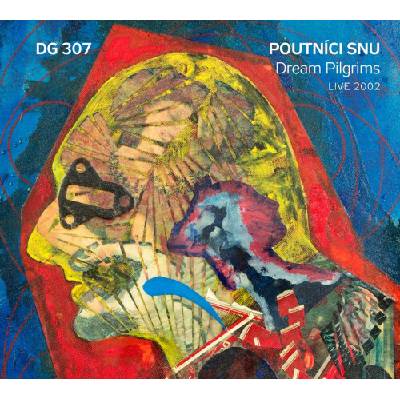 DG 307 - Poutníci snu Dream Pilgrims Live 2002 Digipack CD