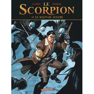 Le Scorpion - Tome 12 - Le Mauvais Augure | Desberg Stephen (ISBN: 9782505070863)