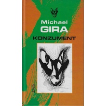 Konzument - R. Gira Michael