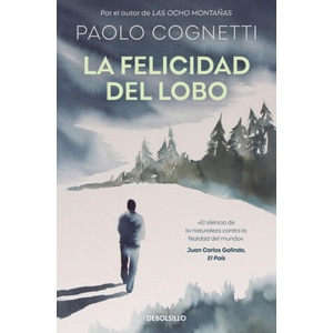 La felicidad del lobo | PAOLO COGNETTI (2025)