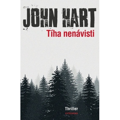 Tíha nenávisti. Najde se oltářní vrah? - John Hart