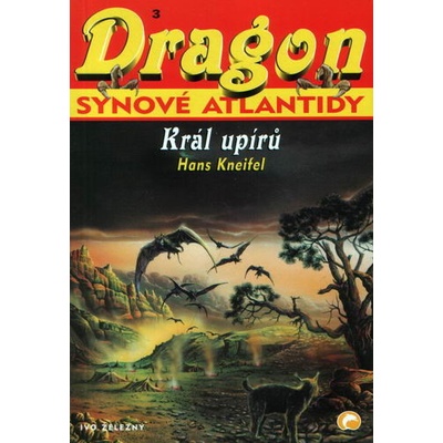 Dragon 3 - Synové Atlantidy: Král upírů - Hans Kneifel