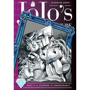JoJo's Bizarre Adventure Part 4. Diamond Is Unbreakable, Vol. 8 (ISBN: 9781974708147)