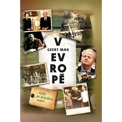 V EVROPĚ - Geert Mak