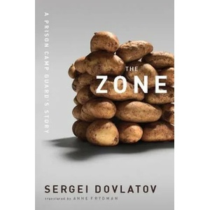 Zone | Sergei Dovlatov (ISBN: 9781582437484)
