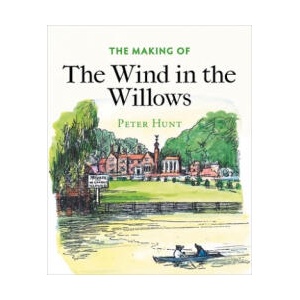 Making of The Wind in the Willows | Peter Hunt (ISBN: 9781851244799)