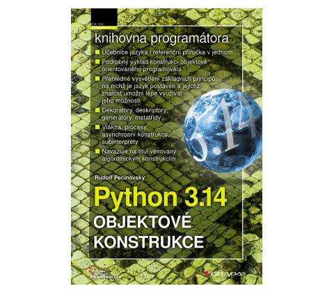 Python 3.14 - Objektové konstrukce - Rudolf Pecinovský