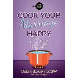 Cook Your Marriage Happy (ISBN: 9780999871805)
