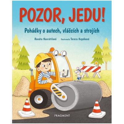 Pozor, jedu! - Renáta Navrátilová