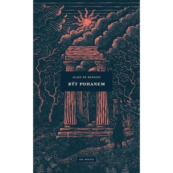 Být pohanem - Alain de Benoist