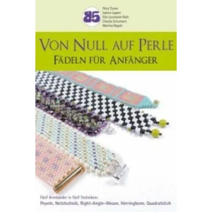 Von Null auf Perle | Petra Tismer, Sabine Lippert, Elke Leonhardt-Rath, Claudia Schumann, Martina Nagele (ISBN: 9783940577276)