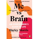 Me vs Brain