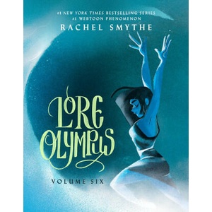 Lore Olympus, Vol. 6 (ISBN: 9780593599082)