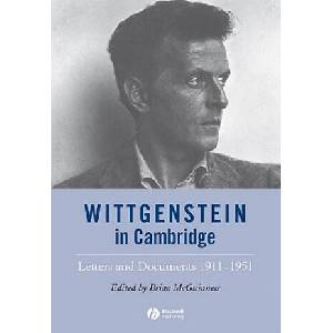 Wittgenstein in Cambridge | Brian McGuinness (2012)