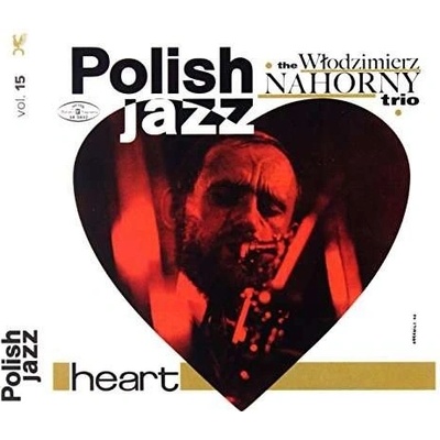 NAHORNY WLODZIMIERZ TRIO: HEART - POLISH JAZZ LP
