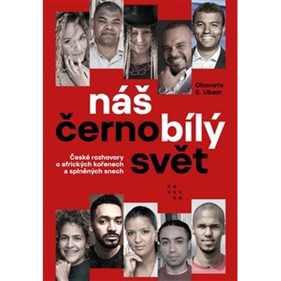 Náš černobílý svět - Obonete S. Ubam