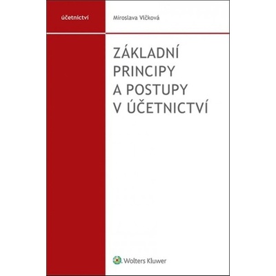 Základní principy a postupy v účetnictví