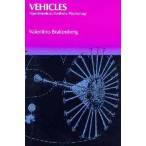 Vehicles | Valentio Braitenberg (2002)