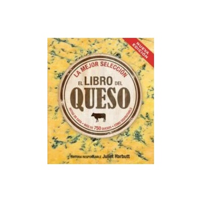 El libro del queso | JULIET HARBUTT