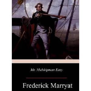 Mr. Midshipman Easy | Frederick Marryat (ISBN: 9781976448898)