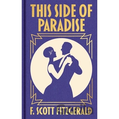 This Side of Paradise - F. Scott Fitzgerald