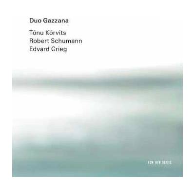Duo Gazzana - Tõnu Kõrvits Robert Schumann Edvard Grieg CD
