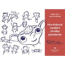 Hurvínkova nedělní chvilka pandemie